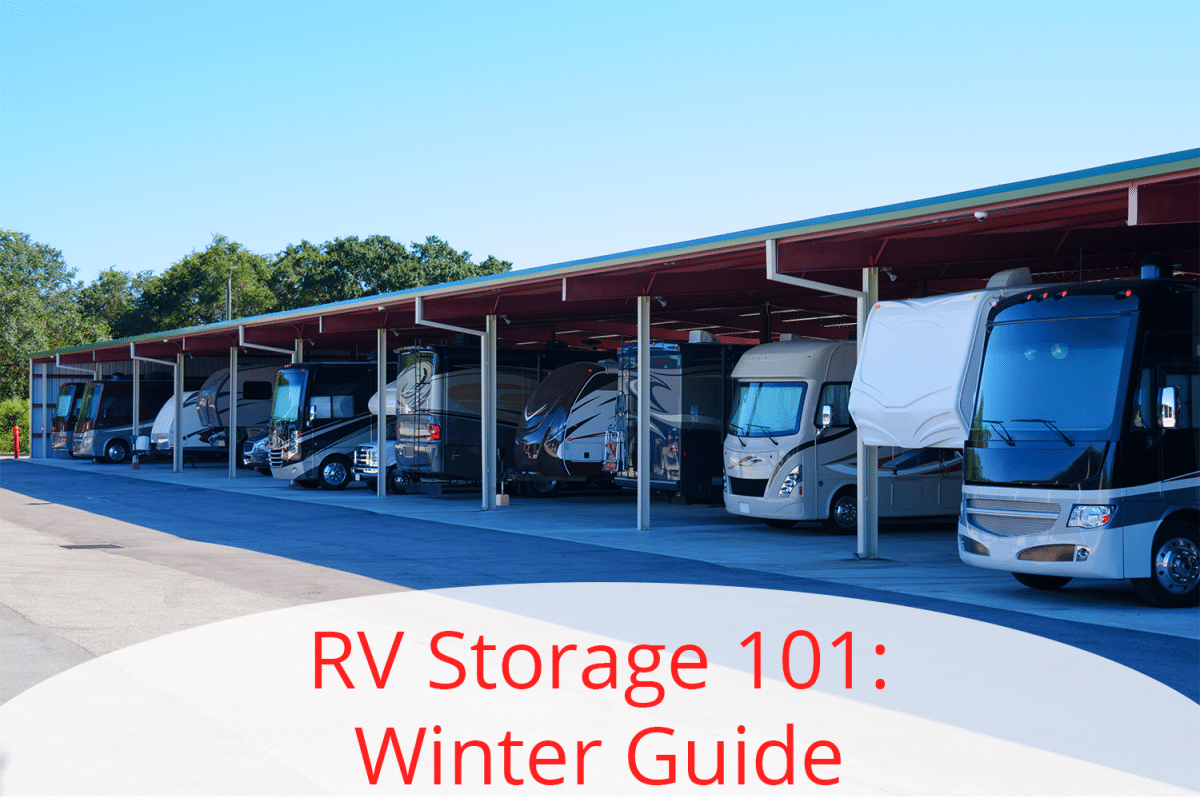 RV Storage 101 Winter Guide Bay Street Storage