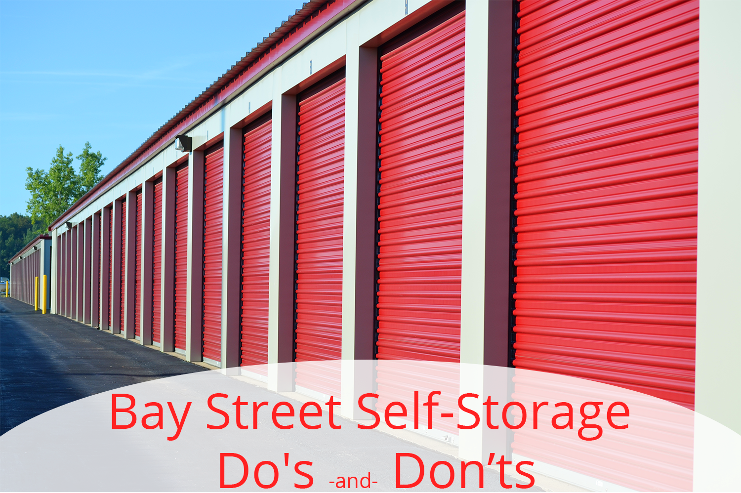 A row of Bay Street Storage self storage units.