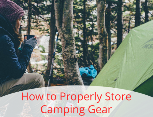 How to Properly Store Camping Gear