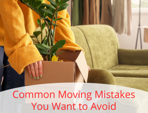 Common Moving Mistakes You Want to Avoid